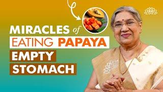 Eating papaya on empty stomach | Papaya benefits | Fruits for digestion | Vitamin C & E