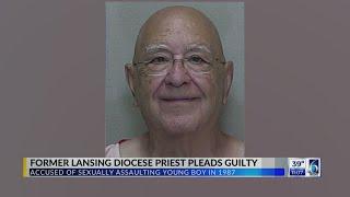 Former Lansing Diocese Priest Pleads Guilty