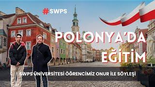 Polonya Varşova SWPS Üniversitesi Öğrencimiz Onur ile Polonya'da Eğitim Hakkında Söyleşi #swps