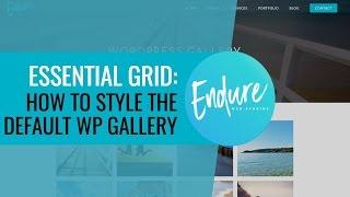 Essential Grid - How to automatically style the default wordpress gallery