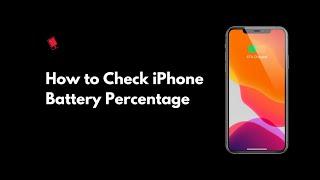 How to Check Battery Percentage on iPhone 11, iPhone 11 Pro, or iPhone 11 Pro Max