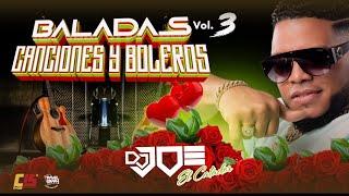 BALADAS, CANCIONES Y  BOLEROS VOL3 EN VIVO CON DJ JOE CATADOR  COMBODELOS15