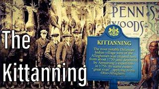 The Kittanning Indian Village