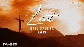 Lent Day Sepcial Songs | Official Juke Box