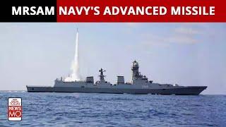 MRSAM: Indian Navy's Advance Missile Defense System | NewsMo