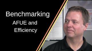 S1E2 AFUE Efficiency and Benchmarking