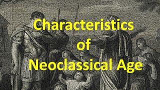 Characteristics of Neoclassical Period @quicknote