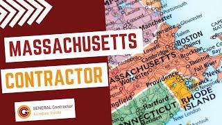 General Contractor License Massachusetts: Requirements & Guide to Becoming a Contractor