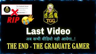 My Last Video | The Graduate Gamer