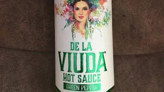 De La Vuida' Green Pepper Hot Sauce! I wanted to like it....just being honest!