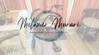 Kiropraktika Yumeiho Osteopatija - Milomir Murari (Problem sa hodanjem 30 godina)