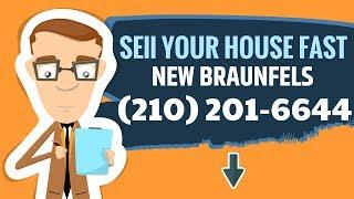 Sell My House Fast New Braunfels | (210) 201-6644