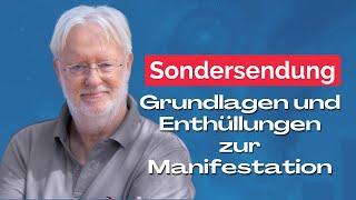 DIETER BROERS Sondersendung - Grundlagen und Enthüllungen zur Manifestation