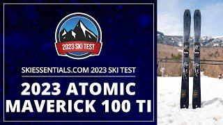 2023 Atomic Maverick 100 Ti - SkiEssentials.com Ski Test