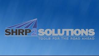 SHRP2: Moving America’s Transportation System Forward through Innovation