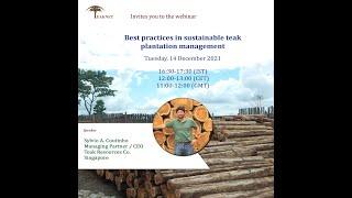 TEAKNET Webinar Series 10 by Mr. Sylvio Coutinho from Teak Resources Company, Singapore