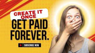 Build Once, Sell Forever: Top Digital Products for Passive Income 2025