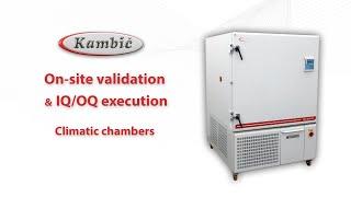 Kambic On-site validation and IQ/OQ execution