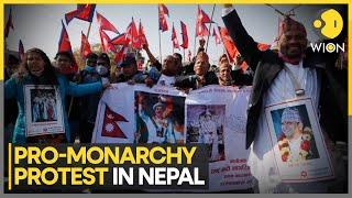 Pro-Monarchy Protests Gain Momentum In Nepal Amid Growing Unrest | World News | WION