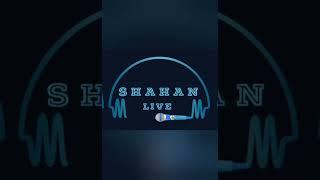 shahan khan live