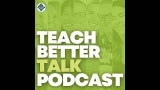 235: Thom Gibson chats with us about the unique path that led to him becoming a middle school tea...