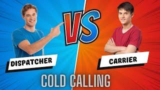 Cold Calling Sample Call b/w Dispatcher and Carrier 3