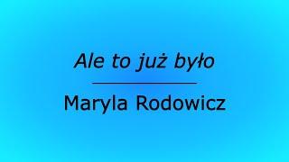 Ale to już było - Maryla Rodowicz (karaoke cover)