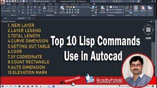 Top 10 Lisp Commands in Autocad for Surveyors  || NSL Lip Command #cadbypatelsir