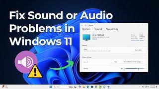 How to Fix Sound or Audio Problems in Windows 11