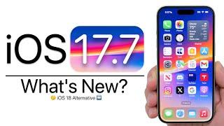 iOS 17.7 is Out! - What's New?