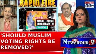 Anand Ranganathan Asks Panelists, "Should Muslim Voting Rights Be Removed?" Amid Sanjay Raut's...