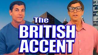 Learn the BRITISH ACCENT