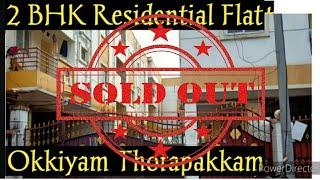 2BHK FLAT | Okkiyam Thorapakkam |  9962007937 | Bank Auction property | Chennai.