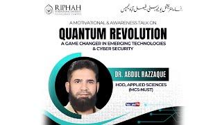 Quantum Revolution||Dr. Abdul Razzaque||Riphah international University Faisalabad ||Faisalabad Tv||