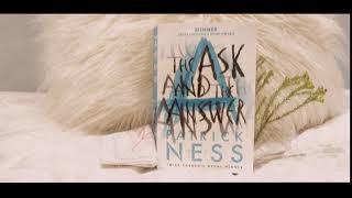 The Ask and the Answer By: Patrick Ness.