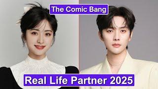 Shen Yue And Wang Jing Xuan (The Comic Bang) Real Life Partner 2025
