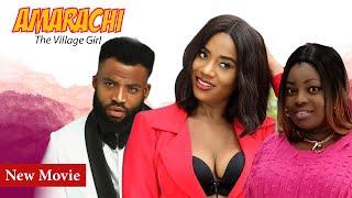 Amarchi The Village Girl (NOLLYWOOD LATEST MOVIES 2021)