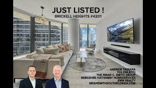 BRICKELL HEIGHTS | 45 SW 9TH ST #4201 MIAMI, FLORIDA 33130