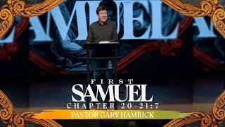 Verse by Verse Teaching  |  1 Samuel 20-21:7  |  Gary Hamrick