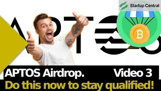 APTOS Airdrop Quest 3. You need to complete this to keep qualifying!