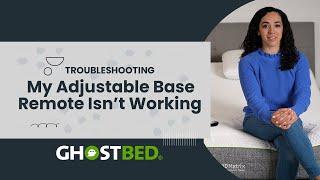 What to Do If Your GhostBed Adjustable Base Remote Isn't Working