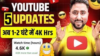 YouTube New Update 1 घंटे में 4000 Hours WatchTime Complete 