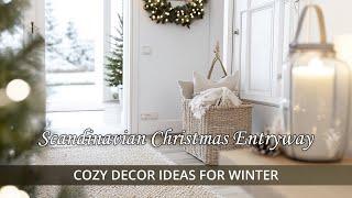 Scandinavian Christmas Entryway | Cozy Decor Ideas for Winter