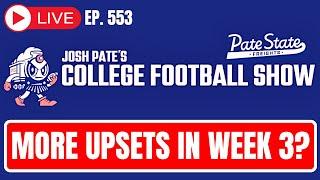 College Football’s Wk 3 Upset Alerts | Biggest Mystery Teams | Added Best Bets | Cole Cubelic Joins