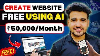 Create a FREE Website  Using AI | Earn ₹50,000/Month: NOW Everyone can Build Website Portfolio