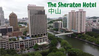 The Sheraton Hotel, Zhongshan, China 中山, 中国