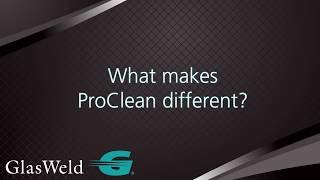 ProClean -  What makes it different?