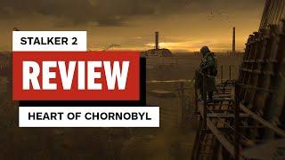 STALKER 2: Heart of Chornobyl Review