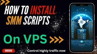 How to install Smm Panel Script on VPS | | How to buy vps server | SMM Panel Script | SMM Script