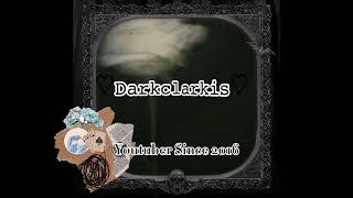 Darkclarkis2023 intro